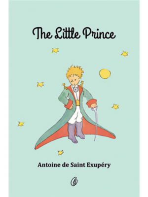 The Little Prince | Antoine De Saint Exupery