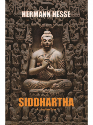 Siddhartha: An Indian Tale | Hermann Hesse