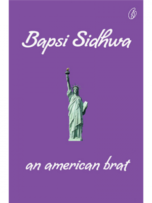 An American Brat | Bapsi Sidhwa