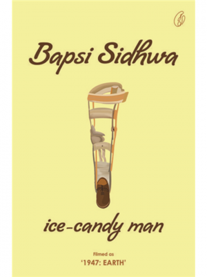 Ice-Candy Man | Bapsi Sidhwa