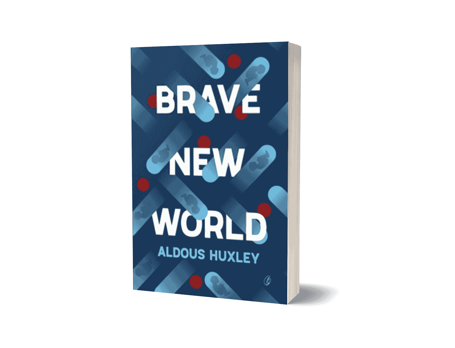 Brave New World by Aldous Huxley