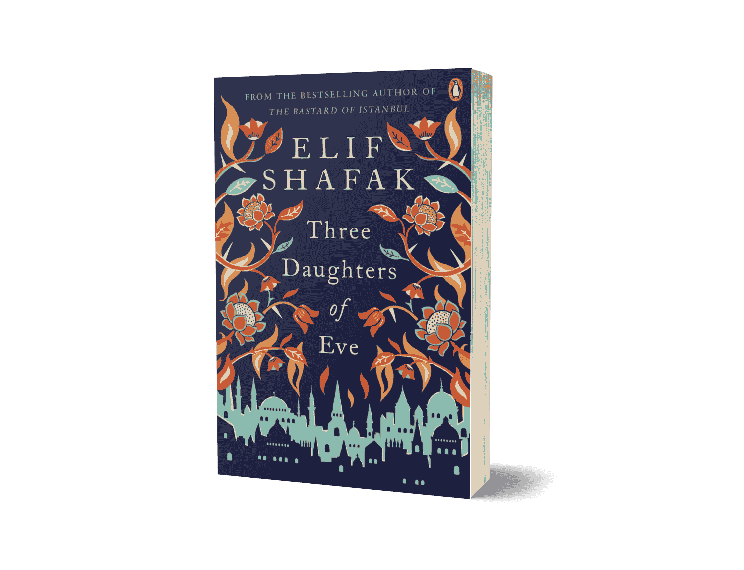 Three Daughters Of Eve by Elif Shafak