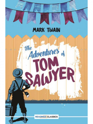 The Adventures Of Tom Sawyer | Mark Twain
