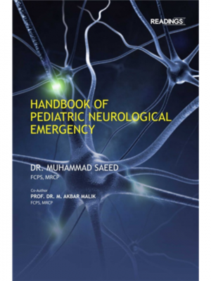 Handbook Of Pediatric Neurological Emergency | Muhammad Saeed