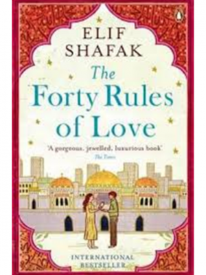 The Forty Rules Of Love | Elif Shafak