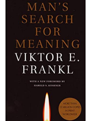 Man’s search for meaning | Victor E. Frankl