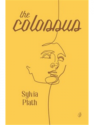 The Colossus | Sylvia Plath
