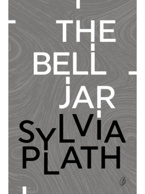 The Bell Jar | Sylvia Plath