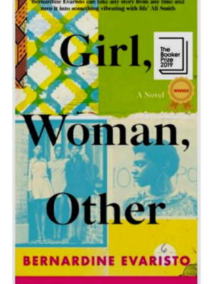 Girl, Woman, Other | Bernardine Evaristo