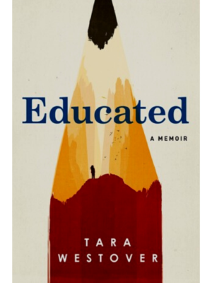 EDUCATED | TARA WESTOVER