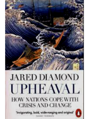 Upheaval: How Nations Cope With Crisis And Change | Jared Diamond