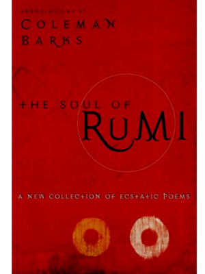 The Soul of Rumi | Coleman Barks