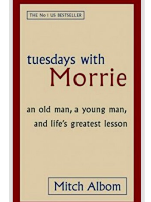 Tuesdays With Morrie | Mitch Albom