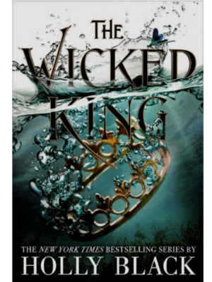 The Wicked King: The Folk Of The Air Series (Book 2) | Holly Black