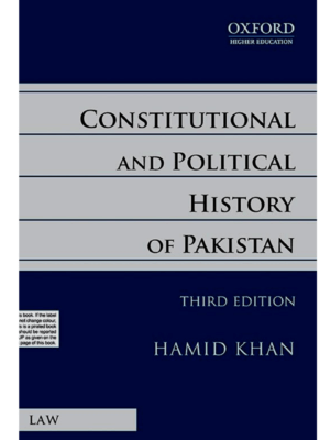 CONSTITUTIONAL AND POLITICAL HISTORY OF PAKISTAN | HAMID KHAN