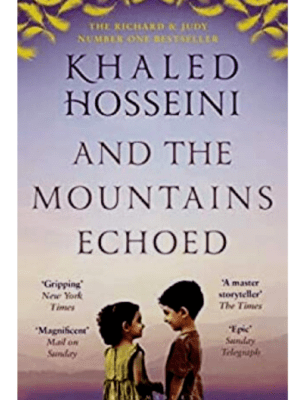 And The Mountains Echoed | Khaled Hosseini