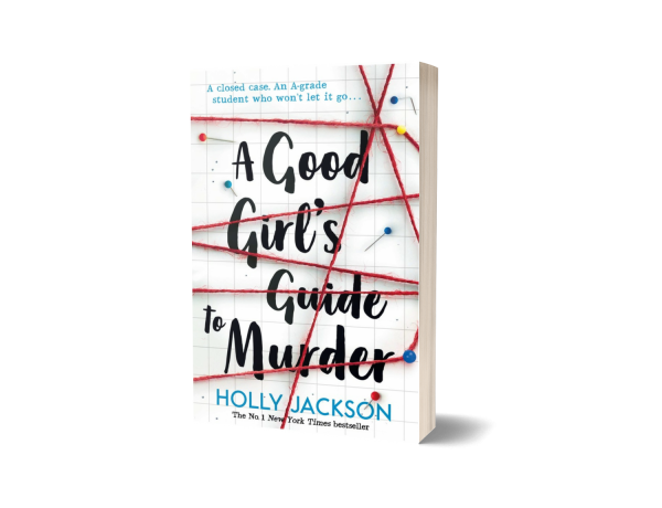 A Good Girl's Guide To Murder By Holly Jackson