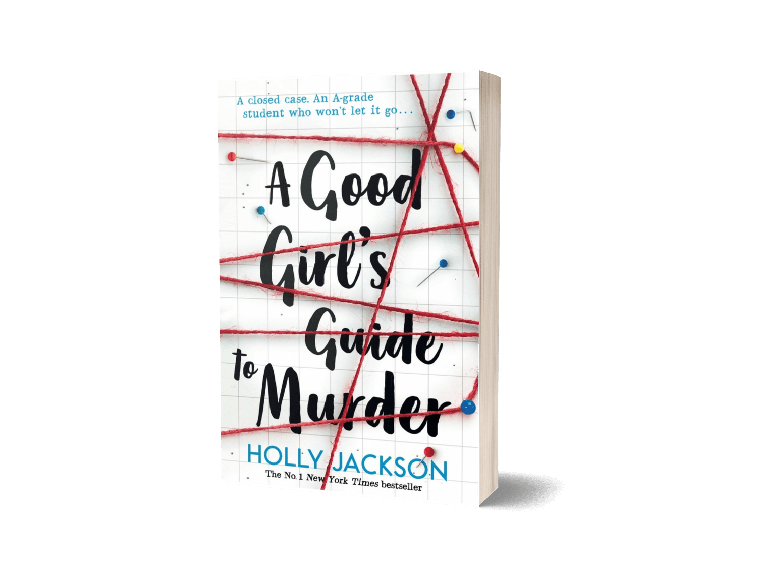 A Good Girl’s Guide To Murder By Holly Jackson