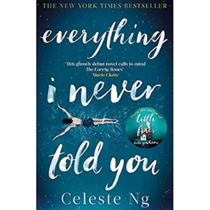 Everything I Never Told You| Celeste Ng