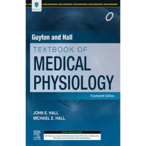 GUYTON AND HALL TEXTBOOK OF MEDICAL PHYSIOLOGY