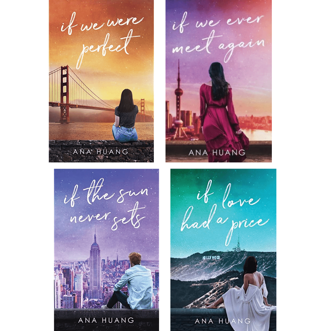 If Love Series | Ana Huang -If We Ever Meet Again -If the Sun Never Sets -If Love Had a Price -If We Were Perfect