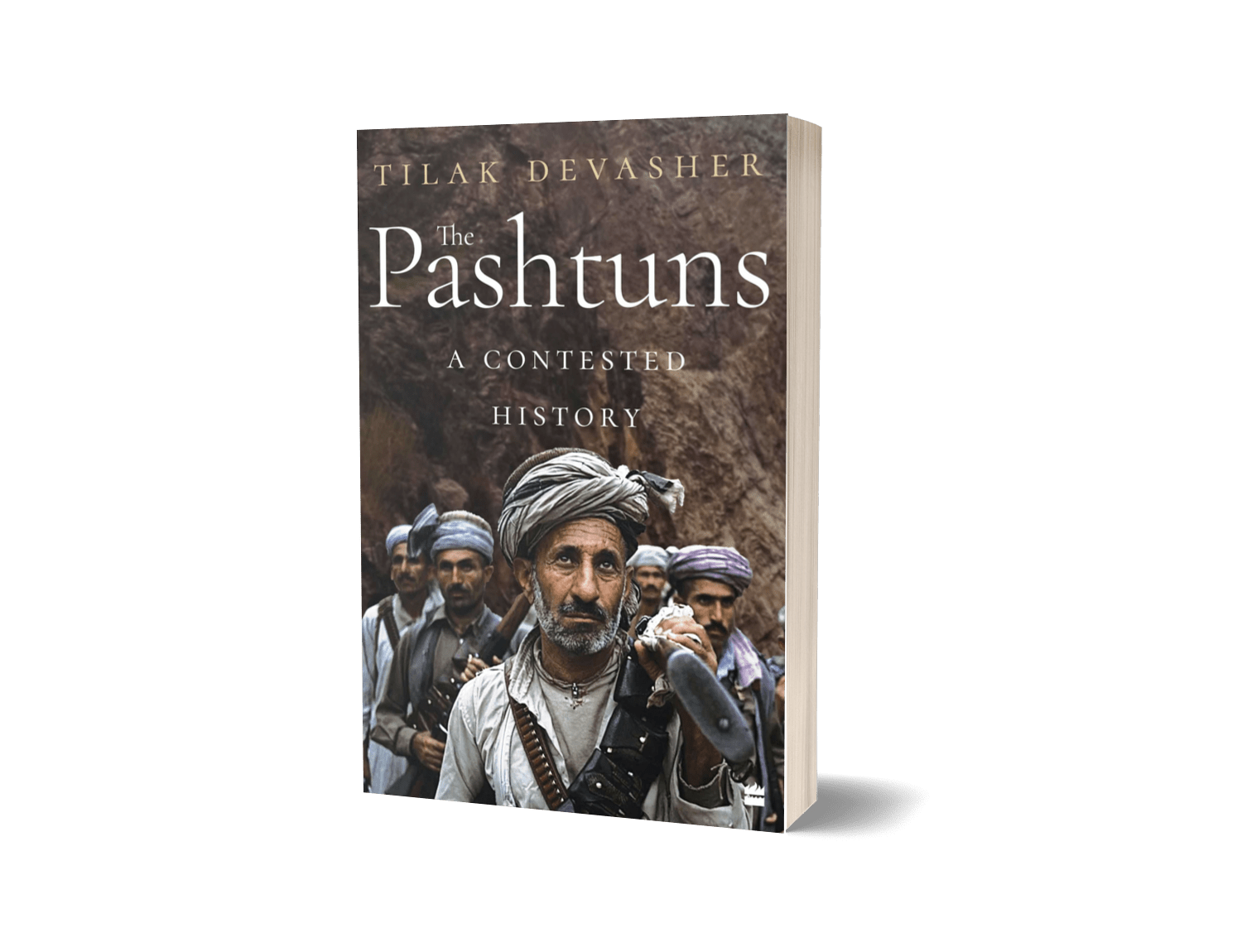 The Pashtuns A Contest History By Tilak Devasher