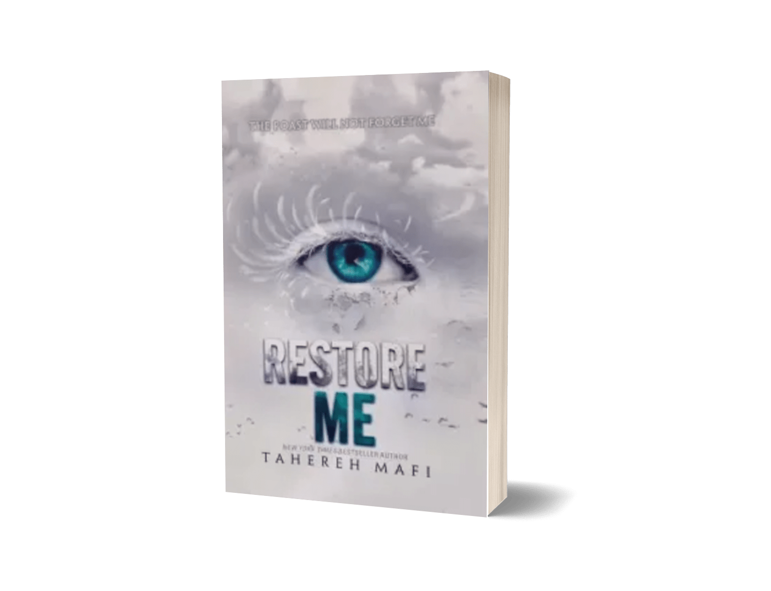 Restore Me (Shatter Me Series) By Tahereh Mafi
