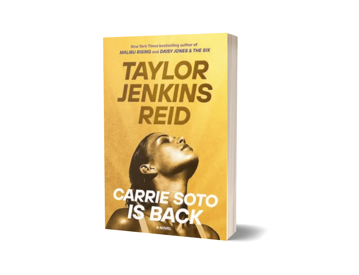 Carrie Soto Is Back: A Novel By Taylor Jenkins Reid