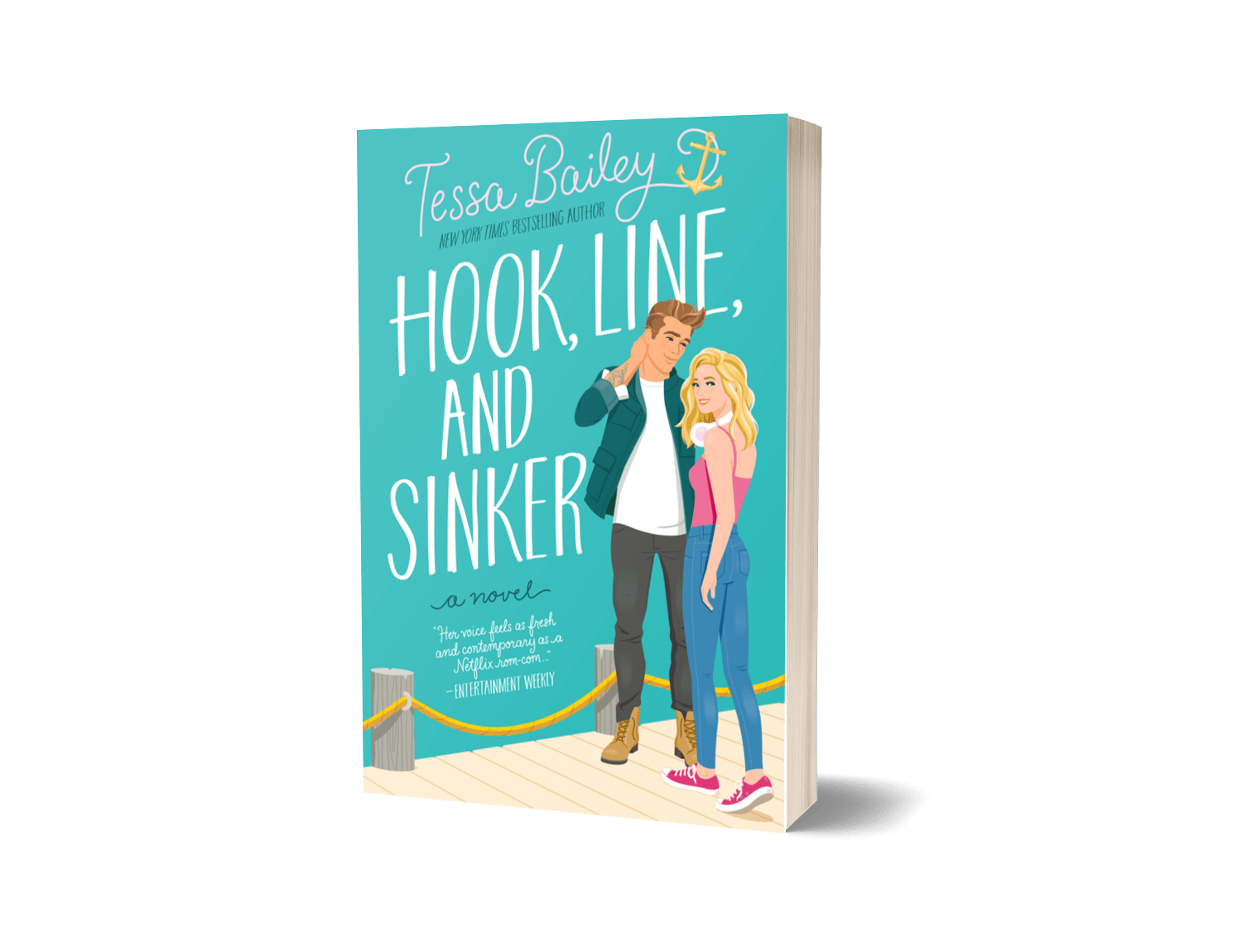 Hook, Line and Sinker by Tessa Bailey