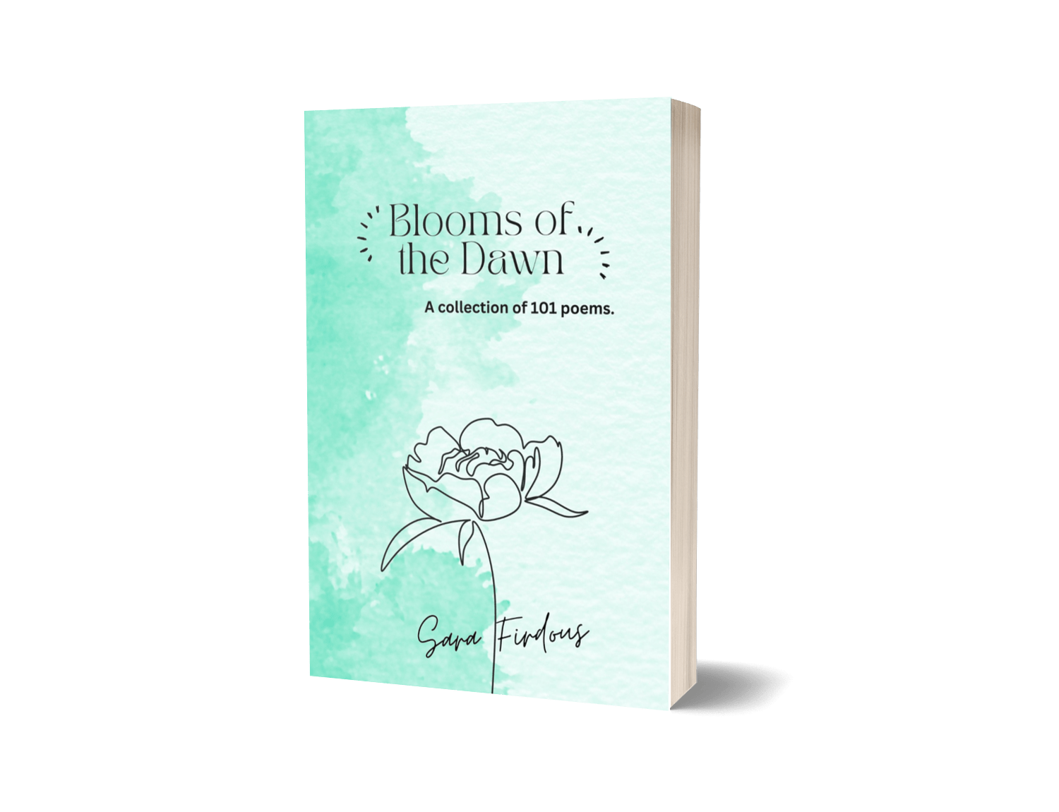 Blooms of the Dawn book by Sara Firdous