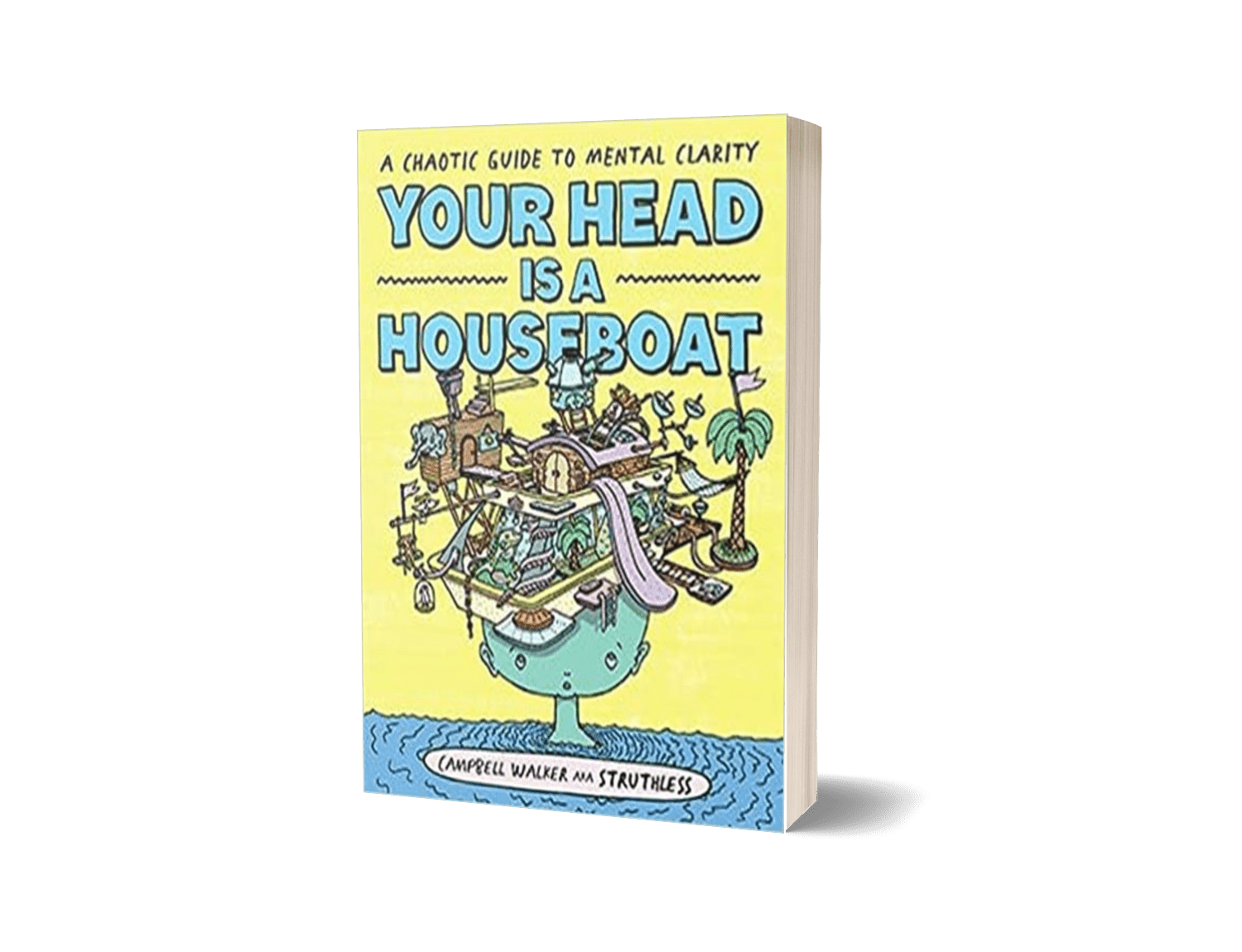 YOUR HEAD IS HOUSEBOAT