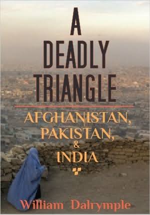 A DEADLY TRIANGLE BY WILLIAM DALRYMPLE