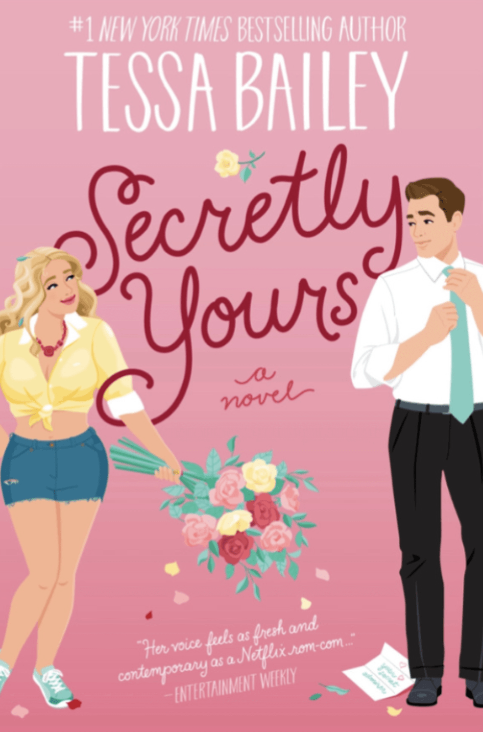 SECRETLY YOURS BY TESSA BAILEY