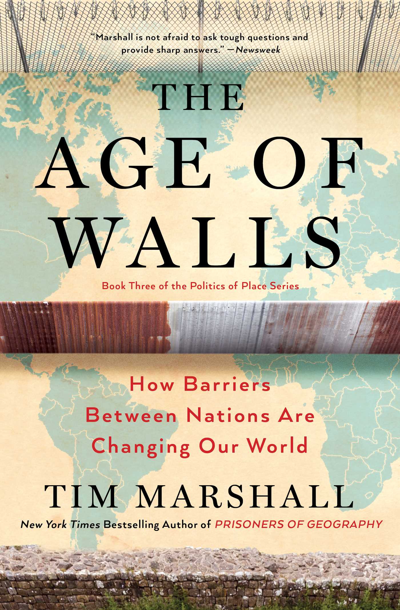 THE AGE OF WALLS BY TIM MARSHAL