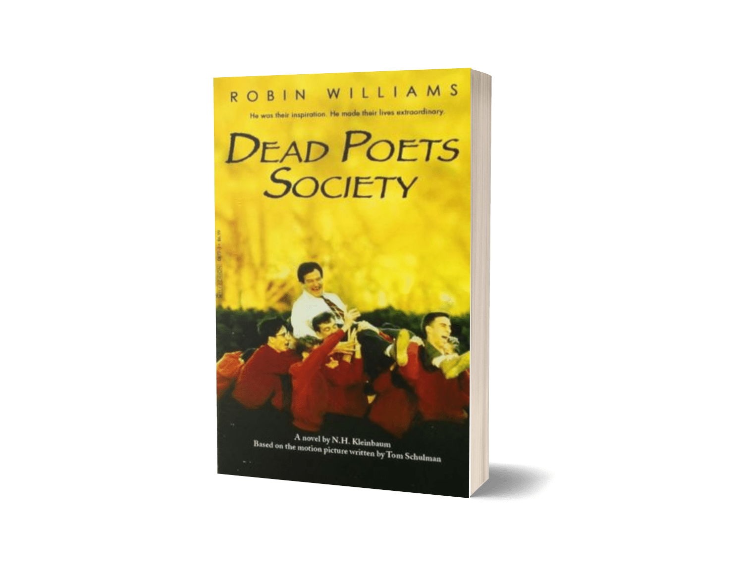 Dead Poets Society by Nancy H. Kleinbaum