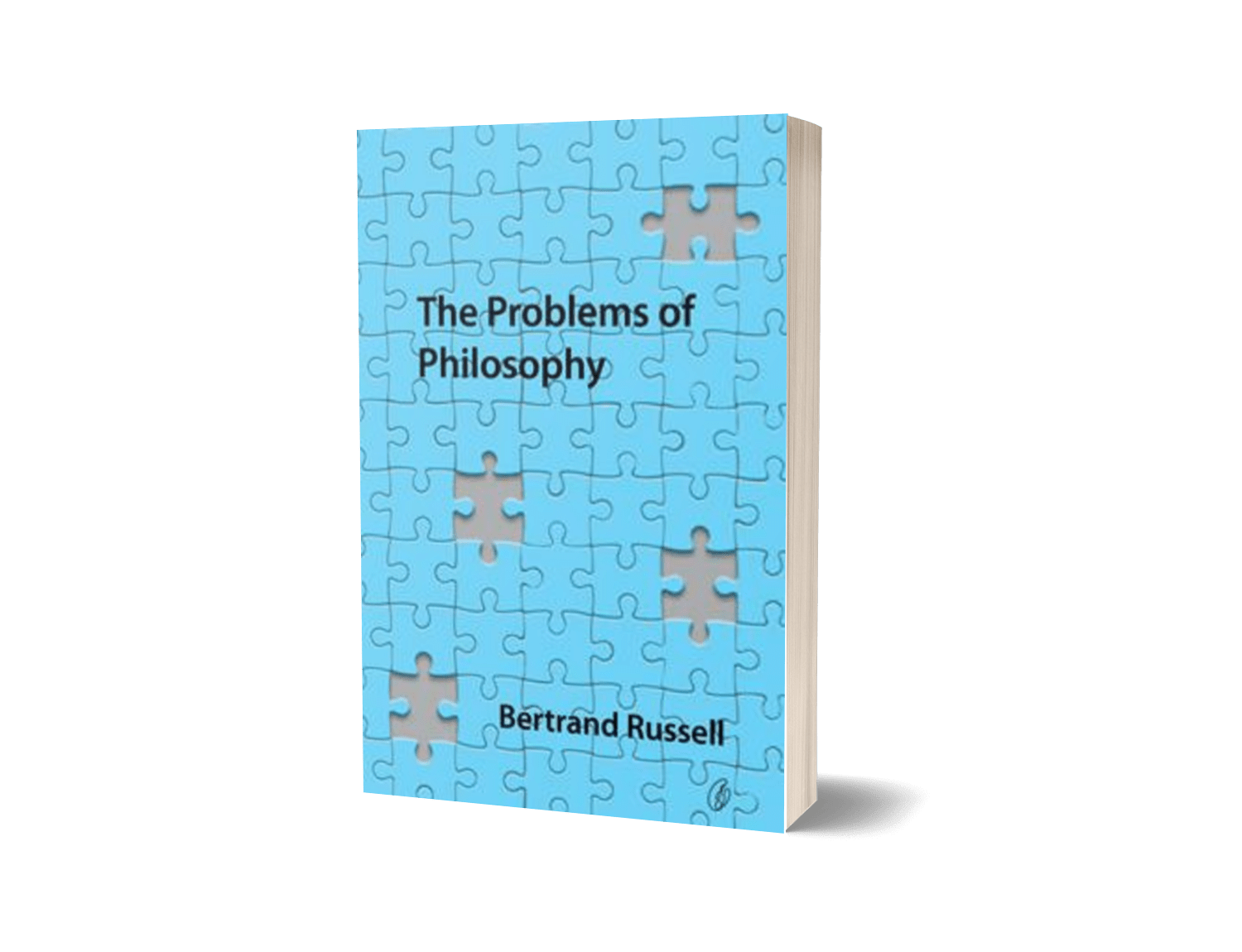 The Problems Of Philosophy By Bertrand Russell