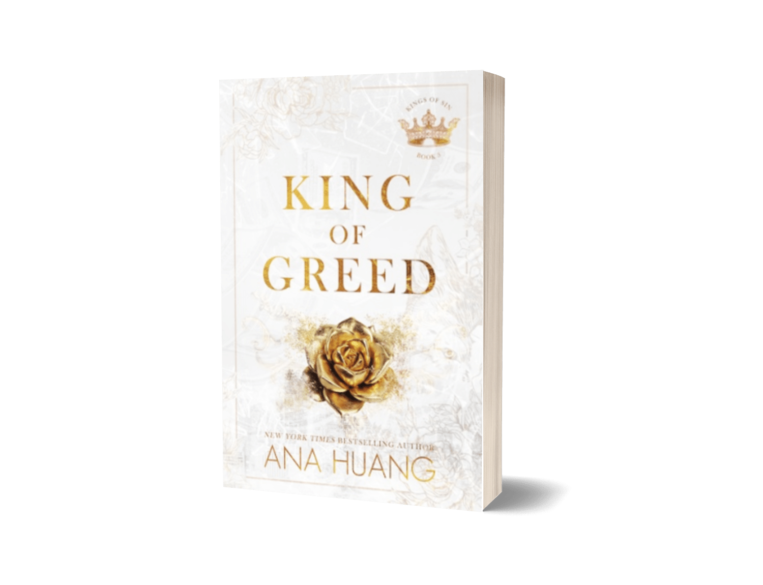 King of Greed By Ana Huang