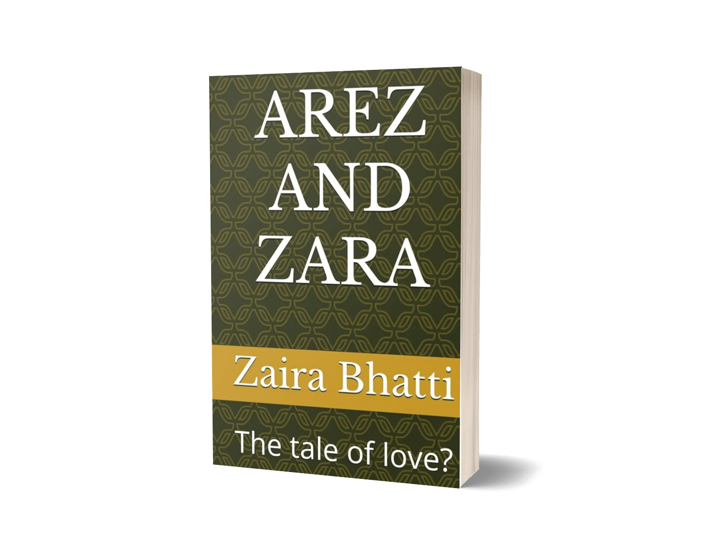 Arez and Zara by Zaira Bhatti"