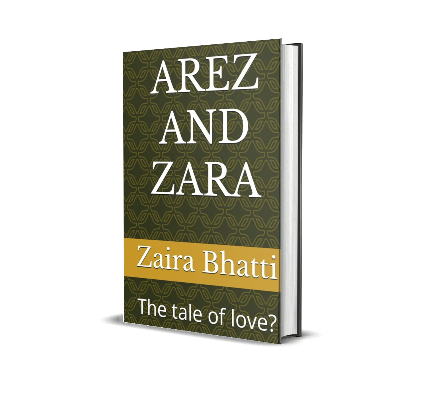 Arez and Zara by Zaira Bhatti"