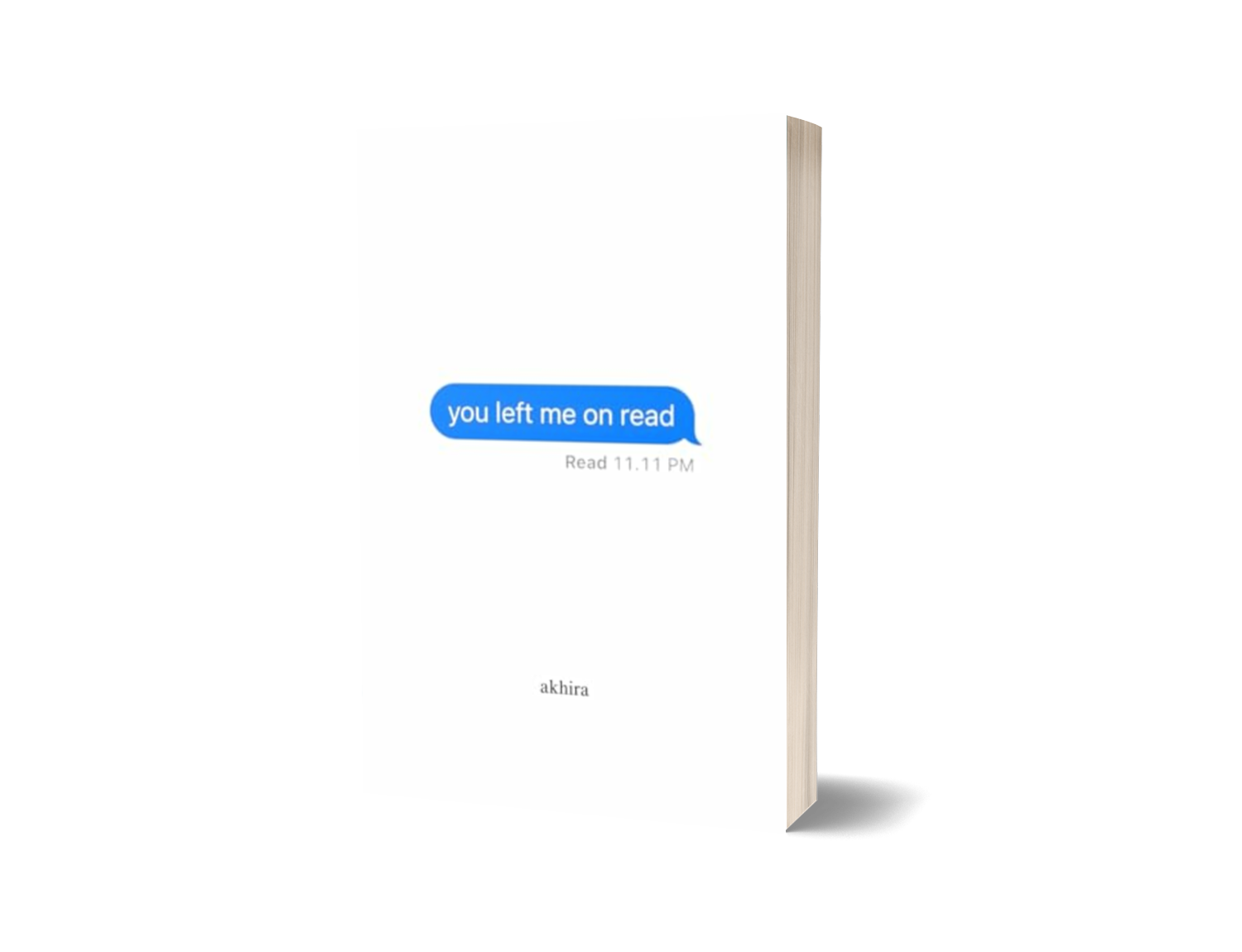 you left me on read by akhira