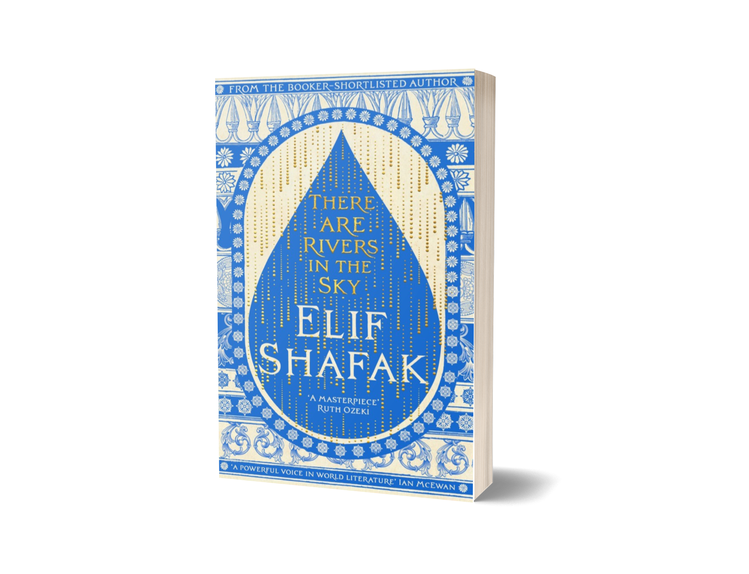 There Are Rivers in the Sky by Elif Shafak