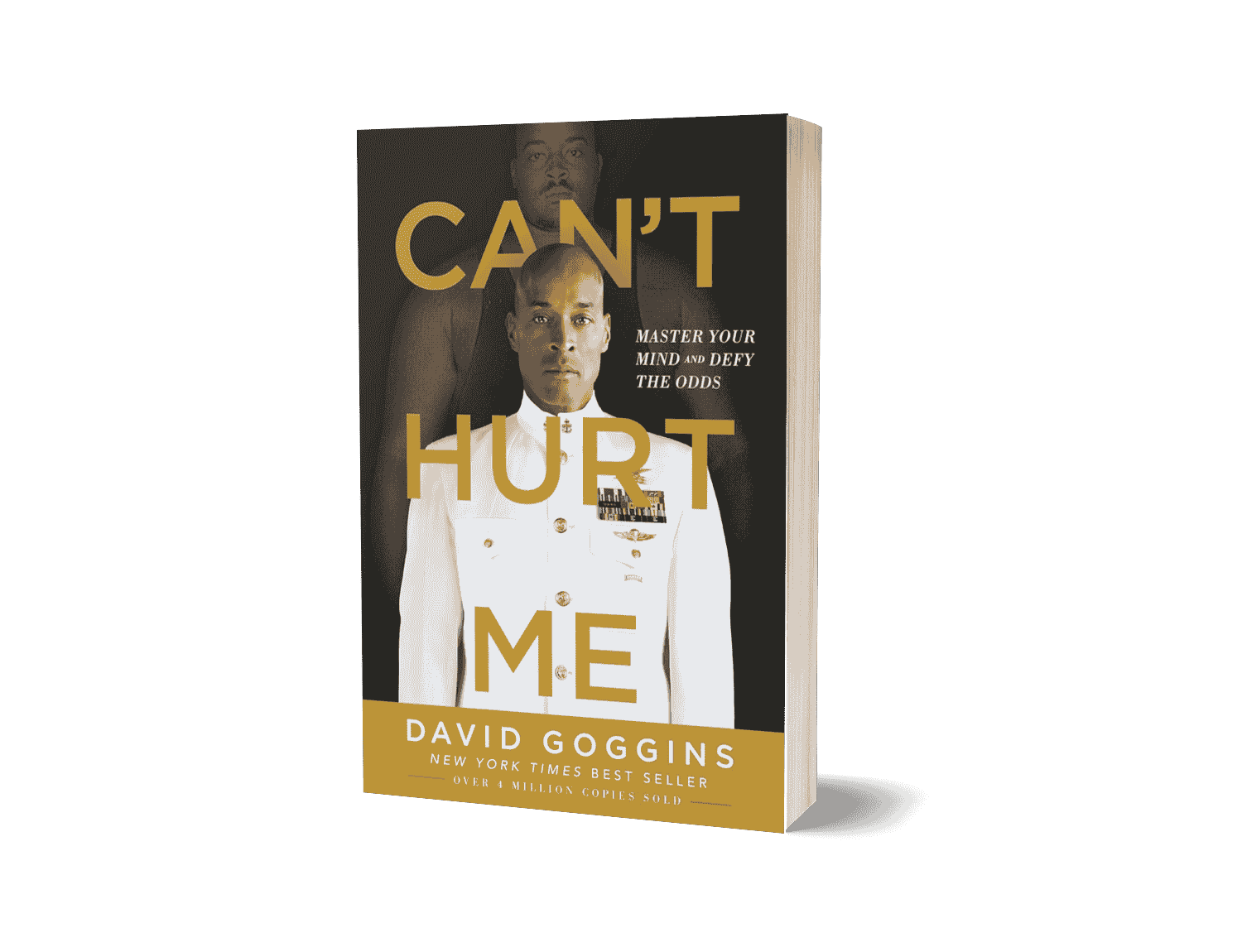 Can’t Hurt Me by David Goggins
