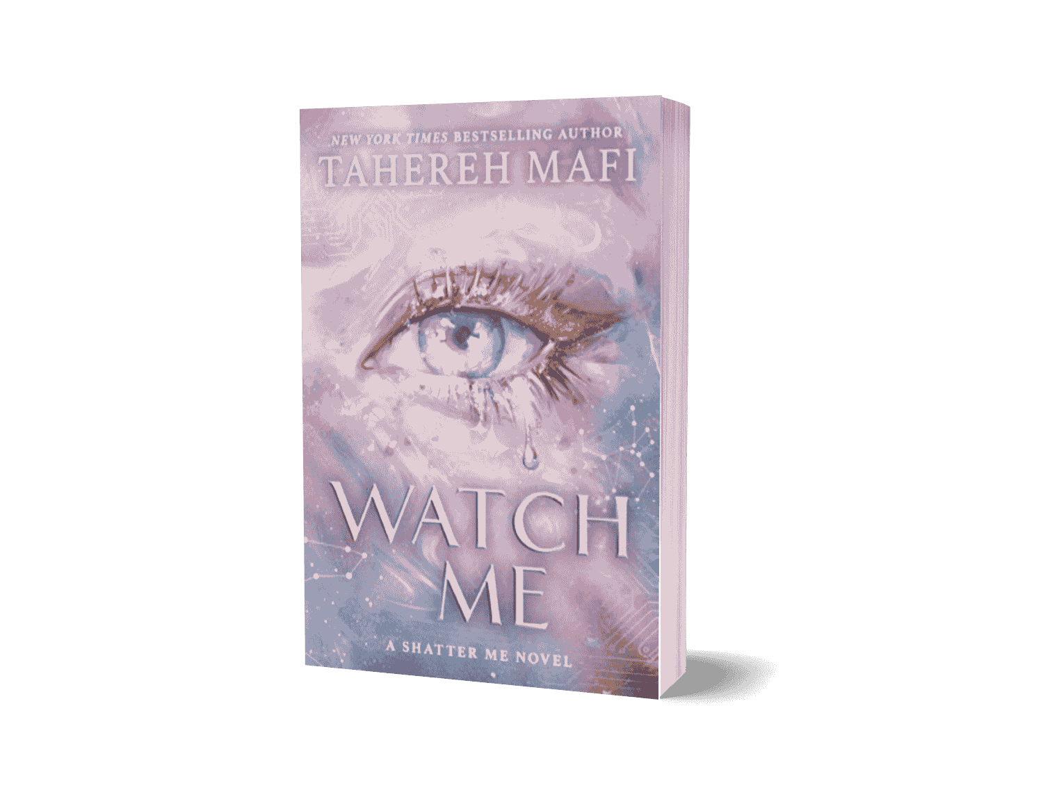 Watch Me by Tahereh Mafi
