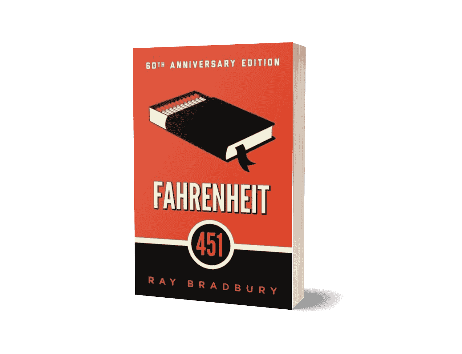 Fahrenheit 451 by Ray Bradbury