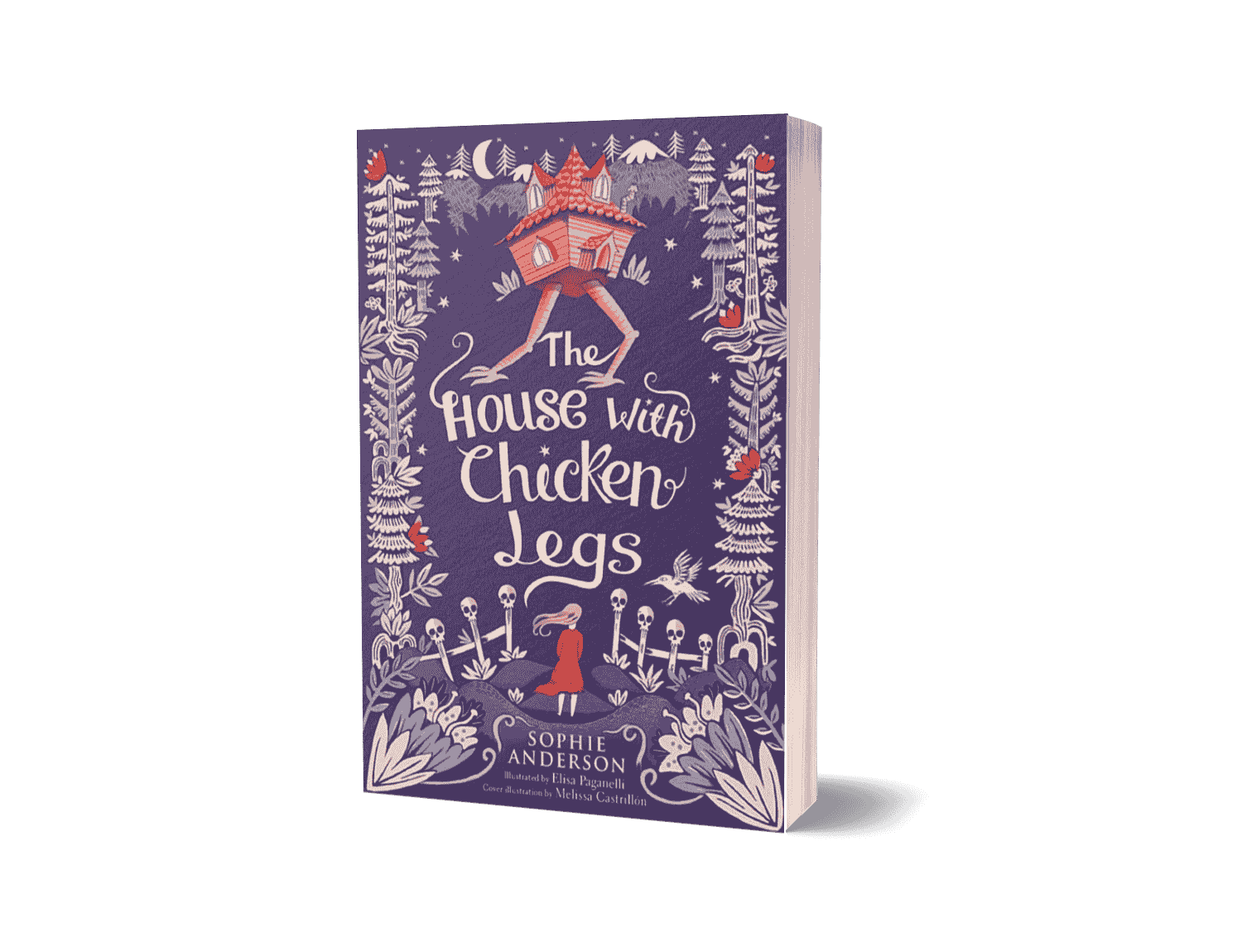 The House with Chicken Legs by Sophie Anderson