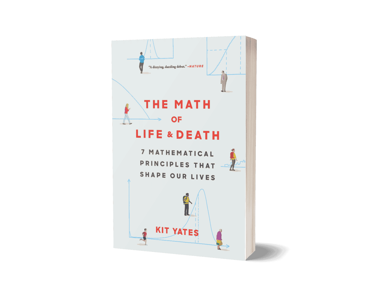 The Math of Life and Death by Kit Yates