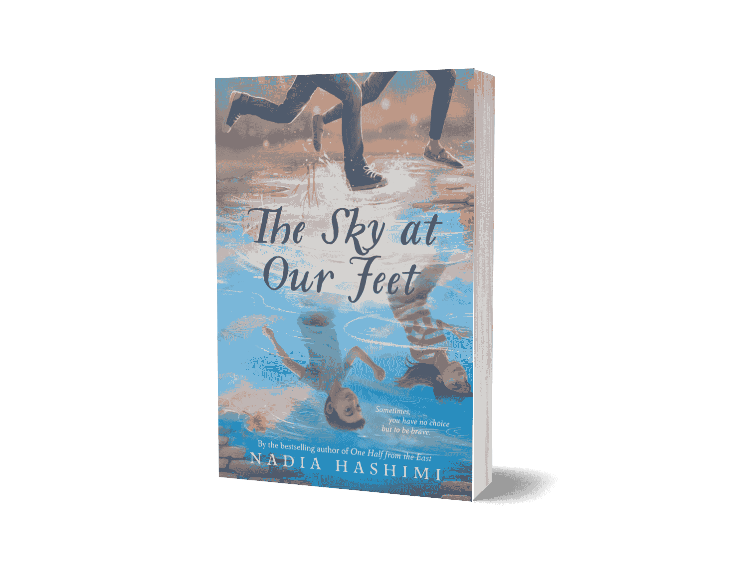 The Sky at Our Feet by Nadia Hashimi