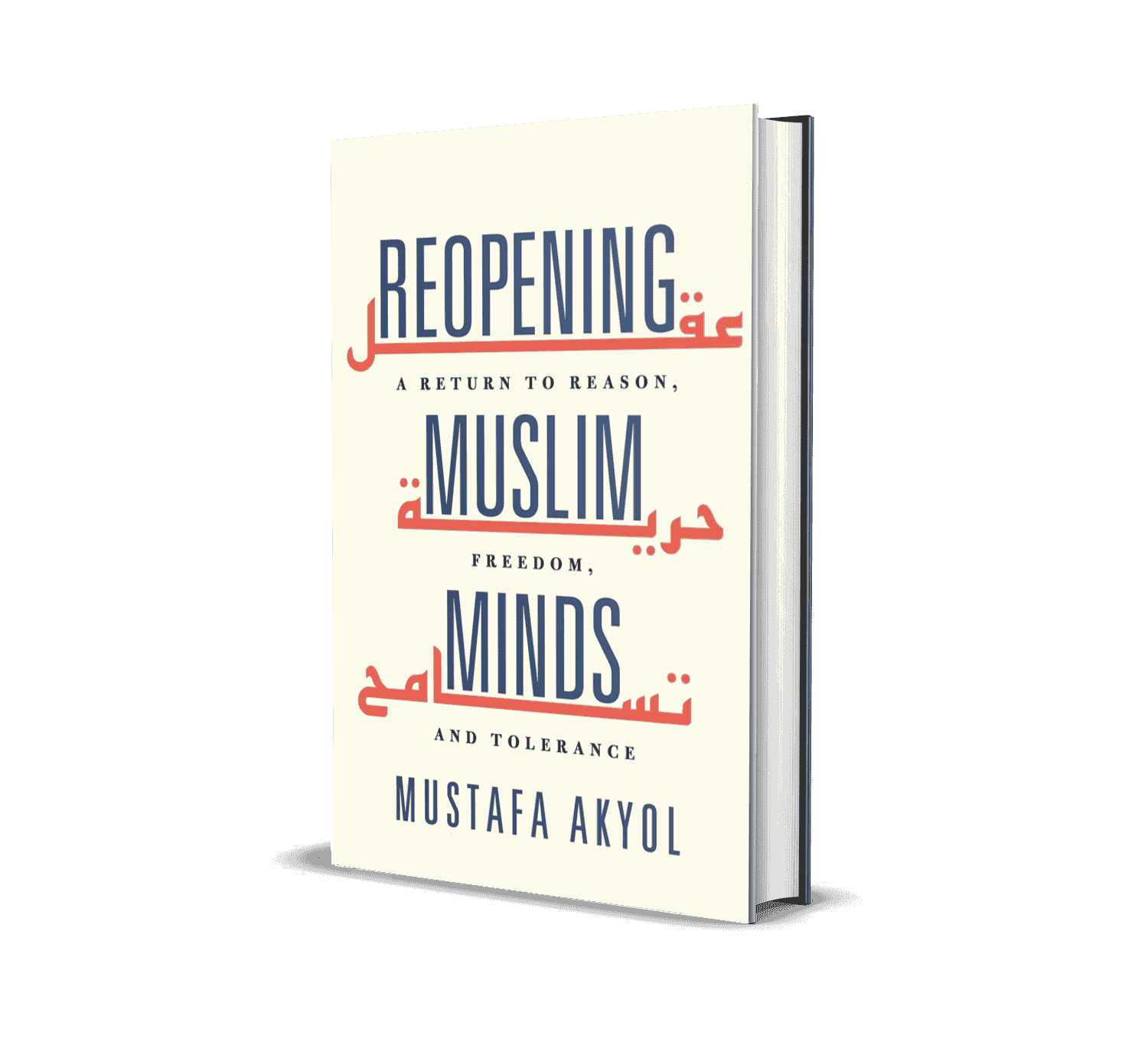 Reopening Muslim Minds by Mustafa Akyol