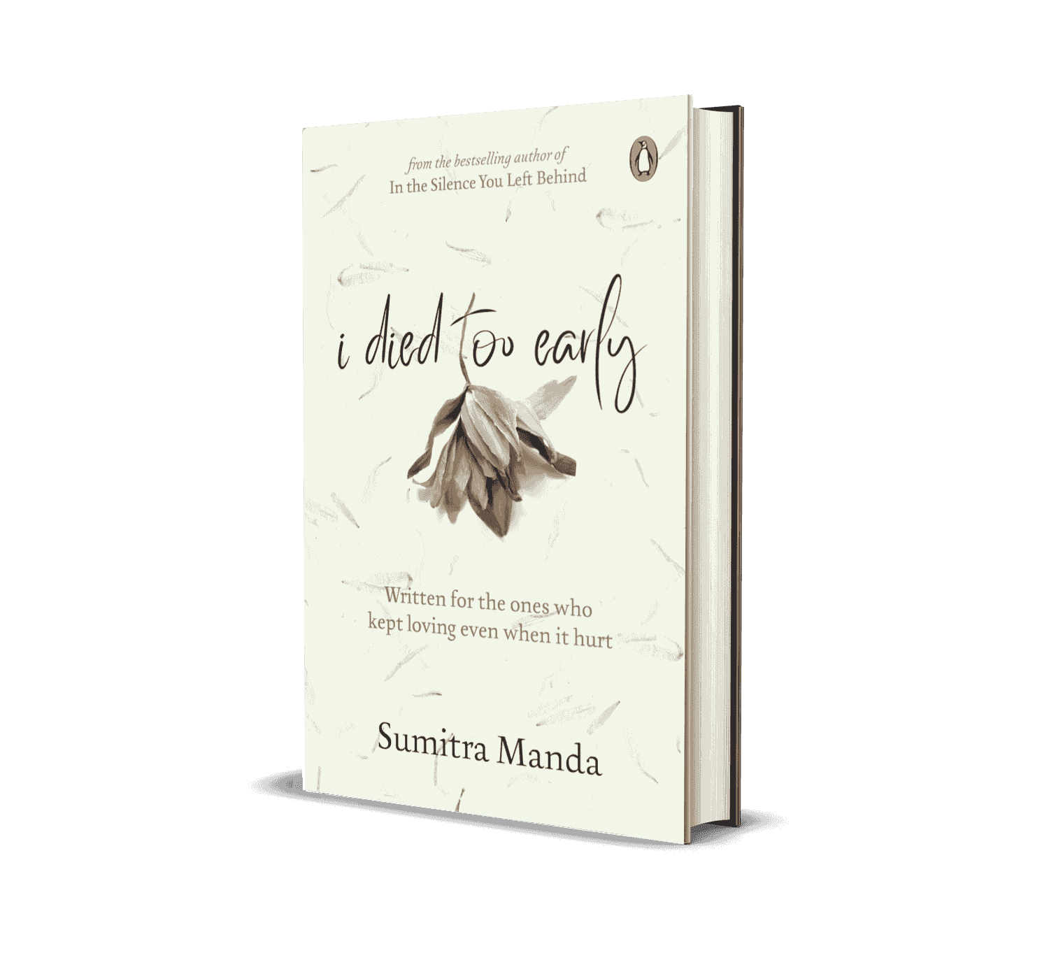 I Died Too Early by Sumitra Manda