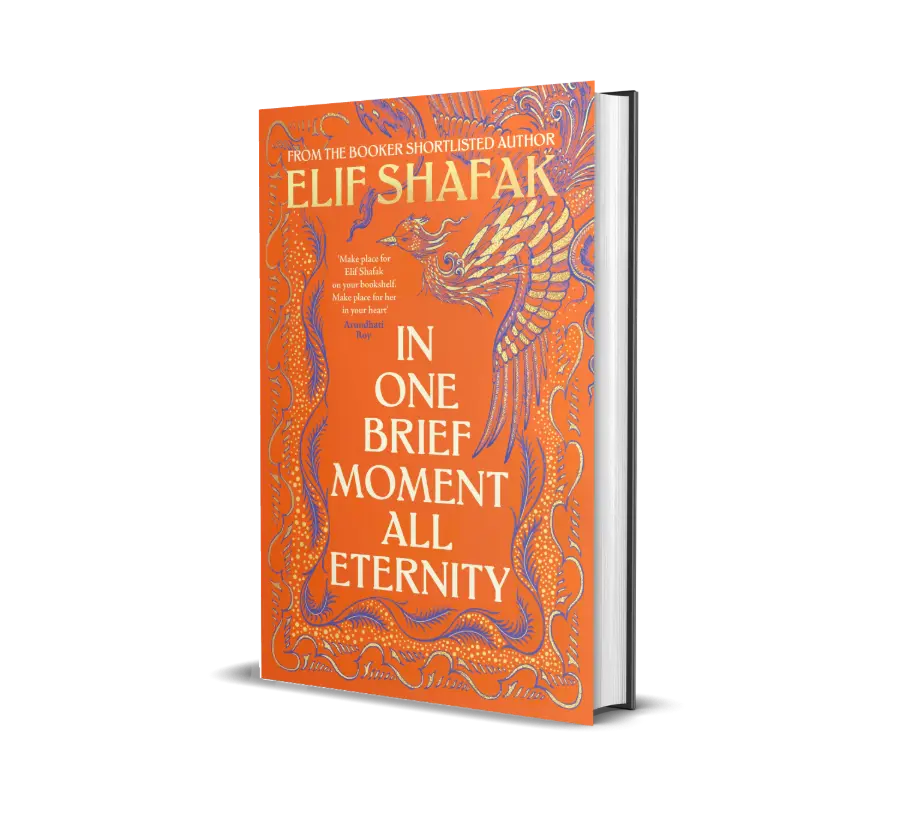 In One Brief Moment all Eternity by Elif Shafak